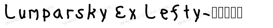 Lumparsky Ex Lefty字体转换